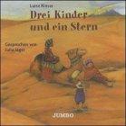 Drei Kinder und ein Stern. CD.