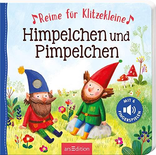 Reime für Klitzekleine: Himpelchen und Pimpelchen: Mit 6 Fingerspielen