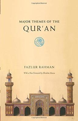 Major Themes of the Qur'an: Second Edition