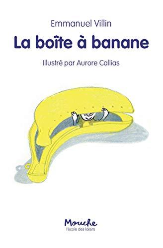 La boîte à banane