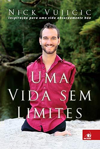 Uma Vida Sem Limites (Em Portuguese do Brasil)