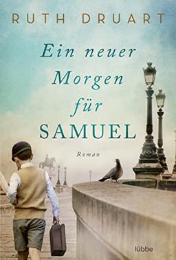 Ein neuer Morgen für Samuel: Roman