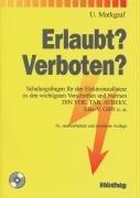 Erlaubt? - Verboten?. Schulungsfragen für den Elektroinstallateur zu den wichtigsten Vorschriften und Normen DIN VDE, TAB, AVBEItV, Elex-V, GBN u.a: ... DIN VDE, TAB, AVBEltV, Elex-V, GBN u. a