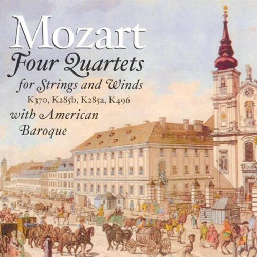 Wolfgang Amadeus Mozart: Quartette für Bläser und Streicher