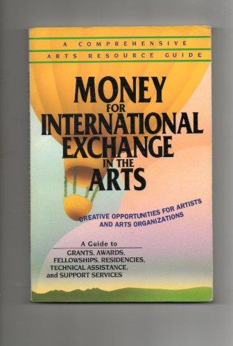 Money for International Exchange in the Arts