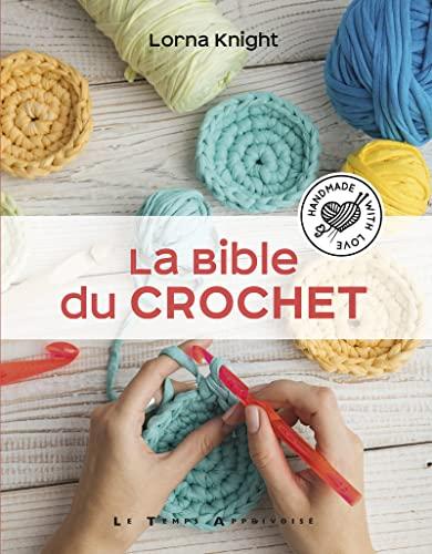 La bible du crochet