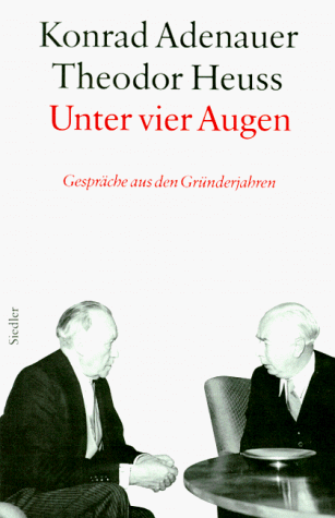 Rhöndorfer Ausgabe, Unter vier Augen: Gespräche aus den Gründerjahren 1949-1959