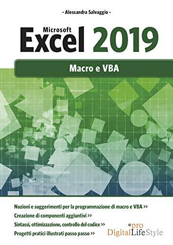 Microsoft Excel 2019. Macro e VBA (Digital Lifestyle Pro)