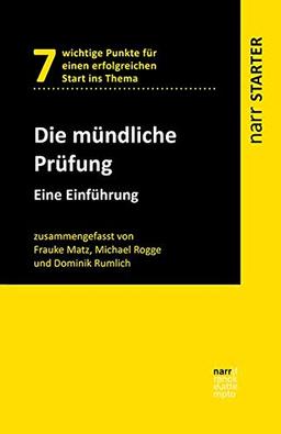 Die mündliche Prüfung: Eine Einführung (narr STARTER)