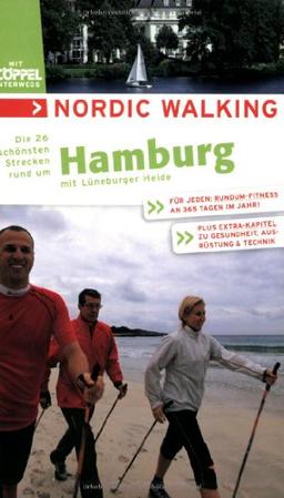 Nordic Walking - Die schönsten Strecken rund um Hamburg