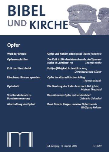 Bibel und Kirche / Opfer: 3/2009