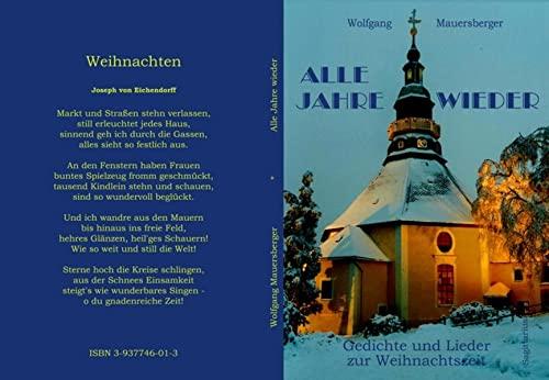 Alle Jahre wieder - 1. Auflage: Gedichte und Lieder zur Weihnachtszeit