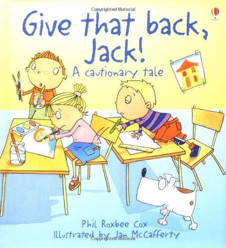 Give That Back, Jack (Cautionary Tales)