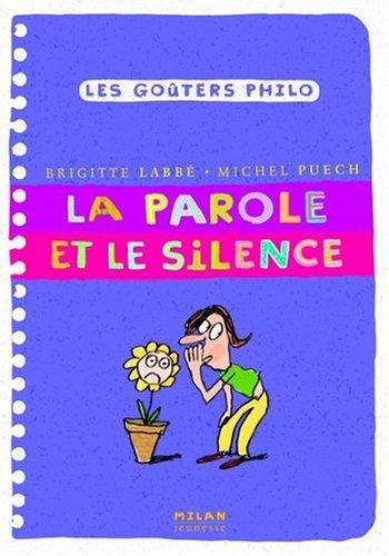 La parole et le silence