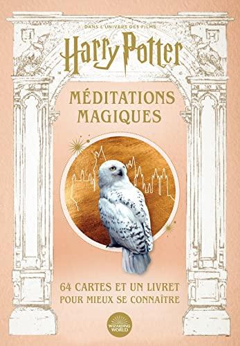 Harry Potter : méditations magiques : 64 cartes inspirantes et leur livret, dans l'univers des films