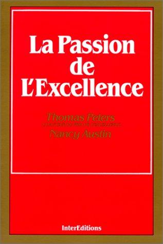 La Passion de l'excellence