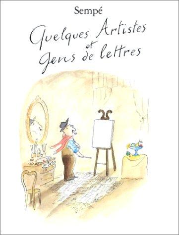 Quelques artistes et gens de lettres