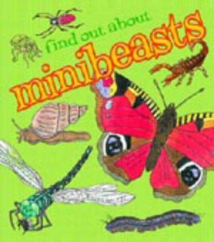 FIND OUT ABOUT MINIBEASTS