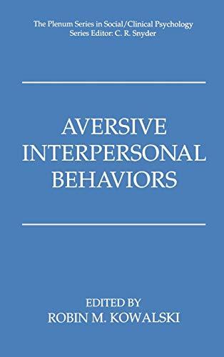 Aversive Interpersonal Behaviors (The Springer Series in Social Clinical Psychology)