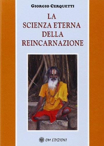 La scienza eterna della reincarnazione