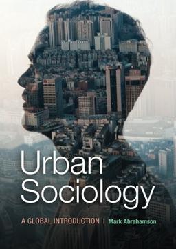 Urban Sociology: A Global Introduction