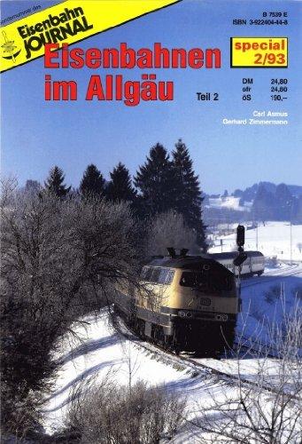 Eisenbahn Journal - Eisenbahn im Allgäu - Teil 2 Special