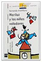 Mariluz y los niños voladores (El Barco de Vapor Blanca, Band 103)