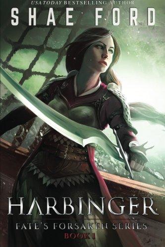 Harbinger: Fate's Forsaken: Book One