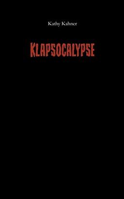 Klapsocalypse