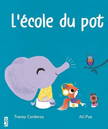 L'école du pot