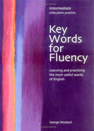 Key Words for Fluency. Intermediate. Student's Book. (Lernmaterialien)