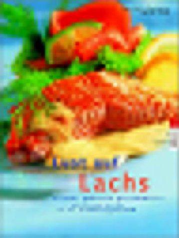 Lust auf Lachs