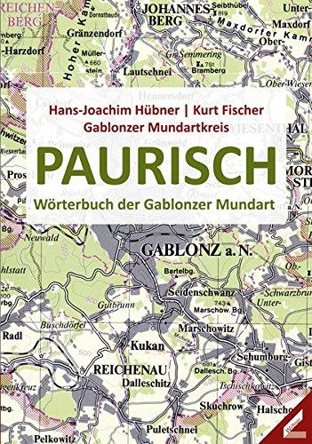 Paurisch: Wörterbuch der Gablonzer Mundart