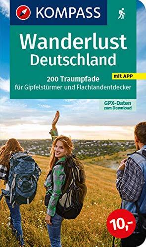 KV WB 1600 Deutschland: 200 Traumpfade für Gipfelstürmer und Flachlandentdecker, GPX-Daten zum Download. (KOMPASS Große Wanderbücher)