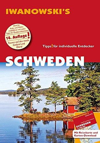 Schweden - Reiseführer von Iwanowski: Individualreiseführer mit Extra-Reisekarte und Karten-Download (Reisehandbuch)