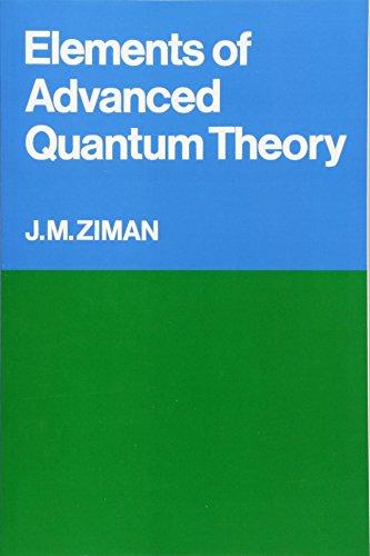 Elements of Advanced Quantum Theory