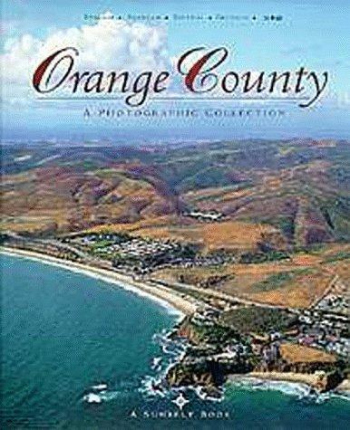 Orange County: A Photographic Collection