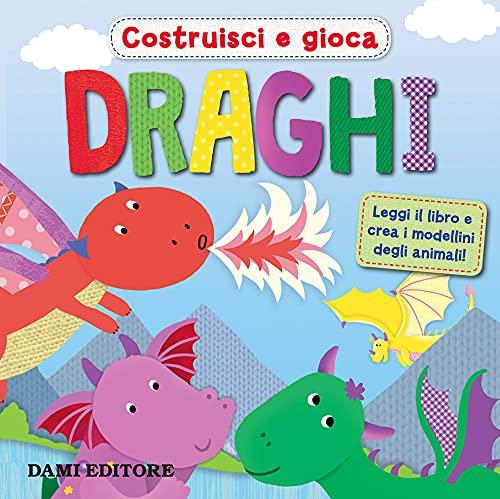 Draghi. Ediz. a colori (Costruisci e gioca)