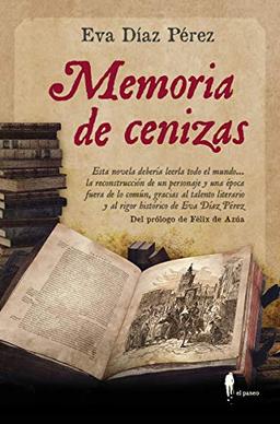 Memoria de cenizas (el paseo narrativa)