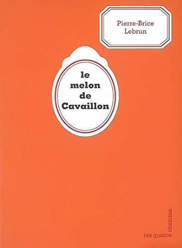 Le melon de Cavaillon