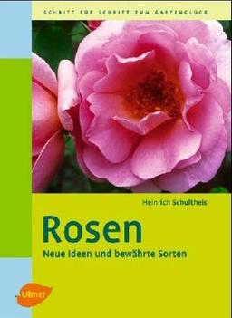 Rosen. Die besten Arten und Sorten für den Garten