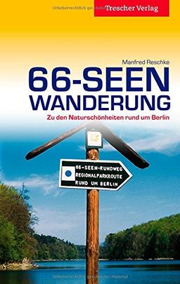 66-Seen-Wanderung: Zu den Naturschönheiten rund um Berlin