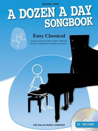 A Dozen A Day Songbook: Easy Classical - Book One: Noten, Sammelband, Bundle, CD für Klavier