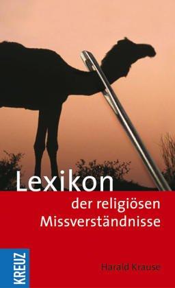 Lexikon der religiösen Missverständnisse