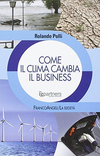 Come il clima cambia il business (La società)