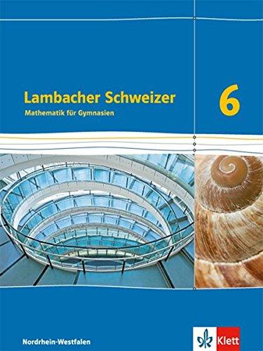 Lambacher Schweizer - Ausgabe Nordrhein-Westfalen (2016) / Schülerbuch 6. Schuljahr