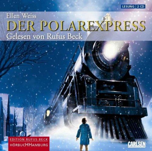 Der Polarexpress. 2 CDs