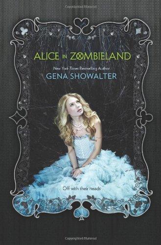 Alice in Zombieland (Harlequin Teen)