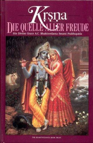 Krishna - Die Quelle aller Freude: Band 1: BD 2