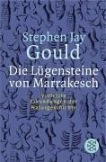 Die Lügensteine von Marrakesch: Vorletzte Erkundungen der Naturgeschichte